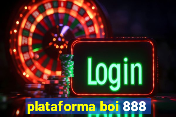plataforma boi 888